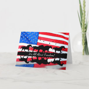 4th of July Freedom with Wild Horses and Flag Card