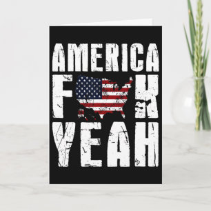 4th Of July Funny - America Yeah Card