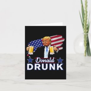 4th Of July Funny Drinking Presidents - Donald Dru Card