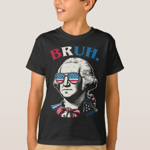 4th Of July George Washington Bruh Usa Meme Men Wo T-Shirt