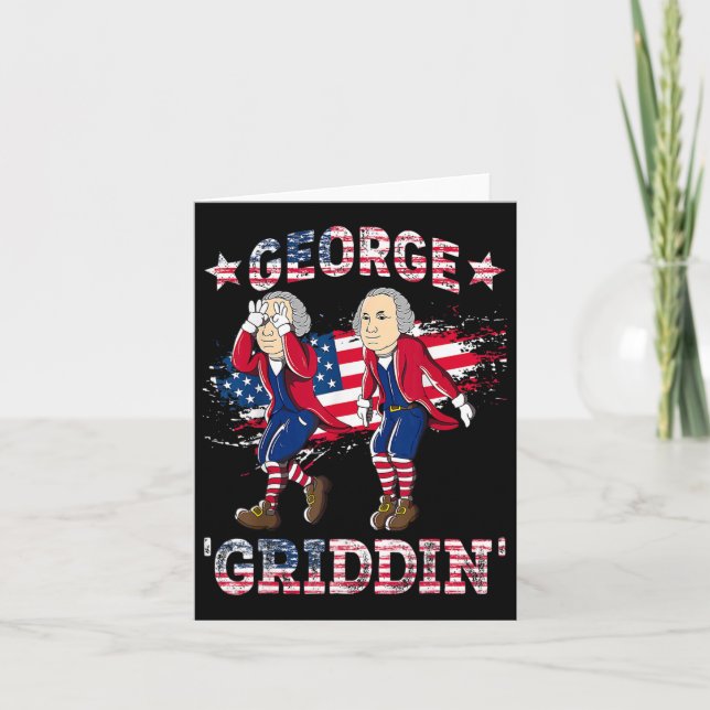 4th Of July George Washington Griddy George Griddi Card (Front)