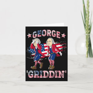 4th Of July George Washington Griddy George Griddi Card
