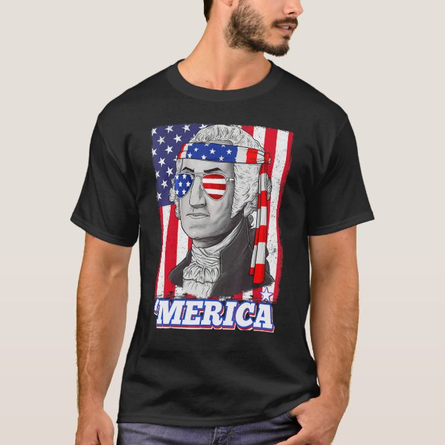 4th Of July George Washington Patriotic Merica Fla T-Shirt (Front)