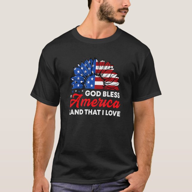 4th Of July God Bless America Land That I Love Usa T-Shirt (Front)