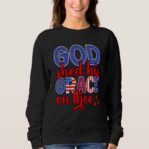 4th Of July Groovy Patriotic God Shed His Grace On Sweatshirt