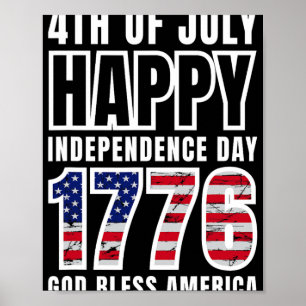 4th Of July Happy Independence Day 1776 God Bless  Poster