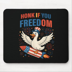 4th Of July Honk If You Love Freedom Goose America Mouse Pad