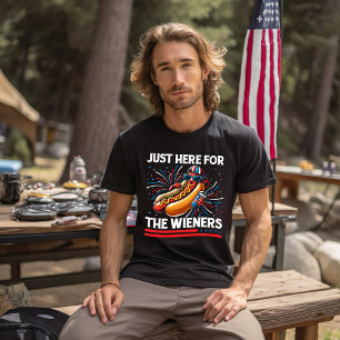 4Th Of July Hot Dog I'm Just Here For The Wieners T-Shirt