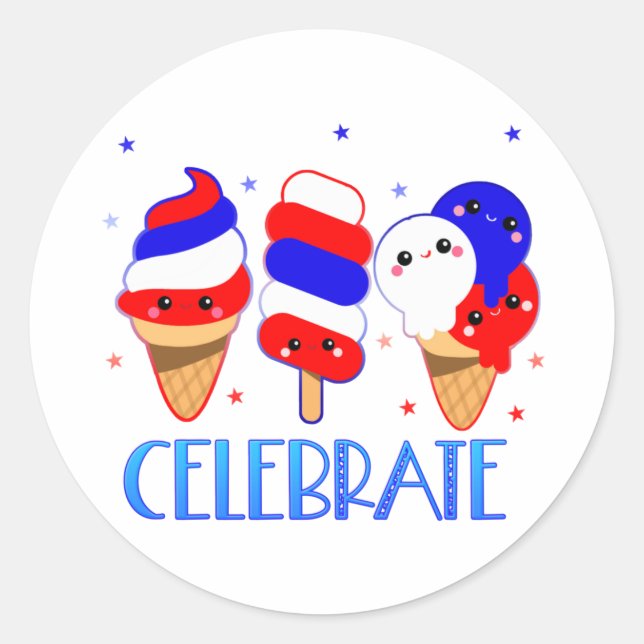 4th of July Ice Cream Celebrate Independence Day  Classic Round Sticker (Front)