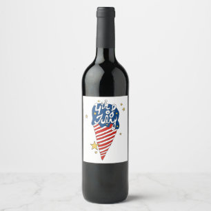 4th of July illustration 4th of July Independence Wine Label