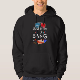 4th Of July Im Just Here To Bang Usa Flag Sunglass Hoodie