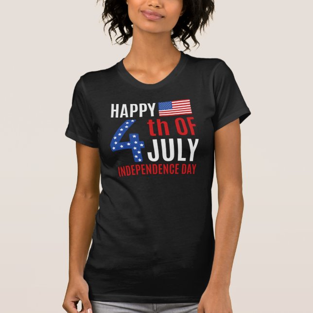 4th Of July Independence Day T-Shirt (Front)