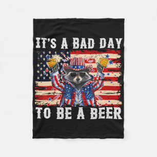 4th Of July It's A Bad Day To Get A Beer Racoon Fleece Blanket