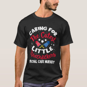 4Th Of July Labour And Delivery Nurse Special Care T-Shirt