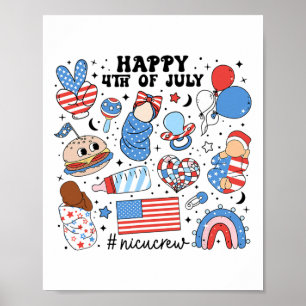 4th Of July Nicu Nurse Neonatal Intensive Care Uni Poster