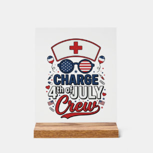4th of July Nurse Crew Patriotic Medical Shirt Des Acrylic Sign