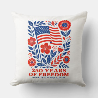 4th of July Patriotic 250th Anniversary 250 Years  Cushion