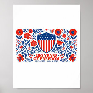 4th of July Patriotic 250th Anniversary 250 Years  Poster