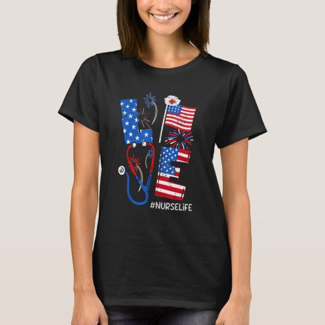 4th of July Patriotic American Nurse RN CNA ER ICU T-Shirt (Front)
