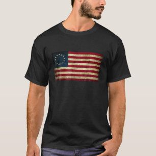 4th of July Patriotic Betsy Ross battle flag t shi T-Shirt