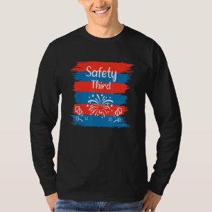 4th Of July Patriotic Fireworks Safety Third Indep T-Shirt