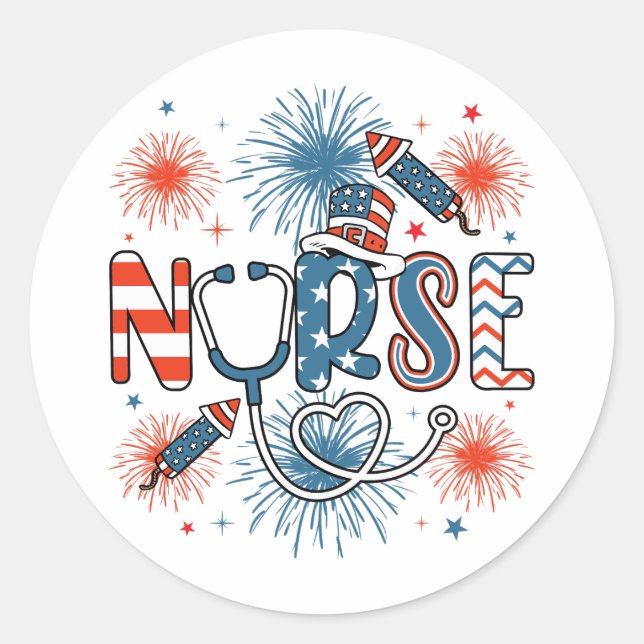 4th Of July Patriotic Nurse Classic Round Sticker (Front)