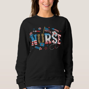4th Of July Patriotic Nurse Women Sweatshirt