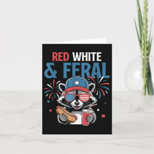 4th Of July Patriotic Racoon Funny Quote Red Whit Card
