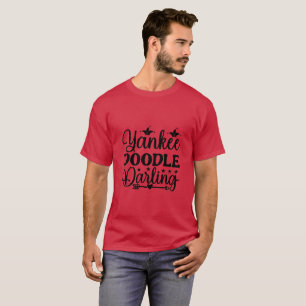 4th of July Patriotics Quotes T-Shirt