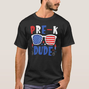 4th Of July Pre K Dude Patriotic Teacher Back To S T-Shirt