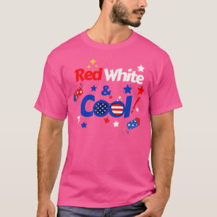 4th Of July Red White And Cool (3) T-Shirt