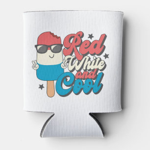 4th Of July Red White And Cool Popsicles Can Cooler