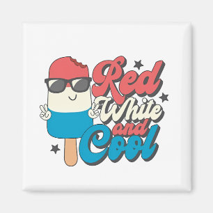 4th Of July Red White And Cool Popsicles  Magnet