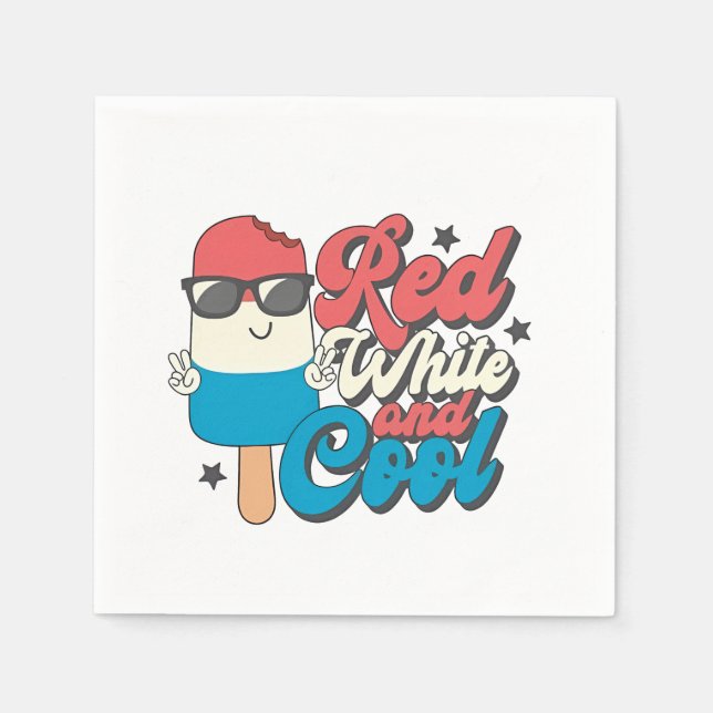 4th Of July Red White And Cool Popsicles  Napkin (Front)