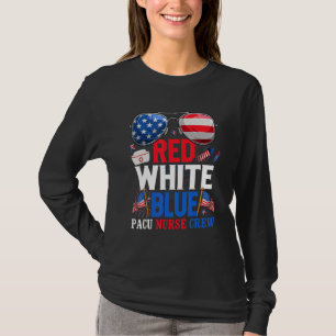 4th Of July Red White Blue Pacu Nurse Crew Patriot T-Shirt