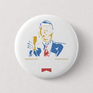 4th Of July Ronald Ragin Funny Beer 6 Cm Round Badge
