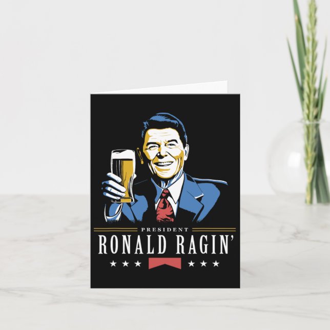 4th Of July Ronald Ragin Funny Beer  Card (Front)