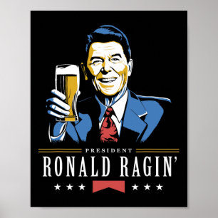 4th Of July Ronald Ragin Funny Beer Poster
