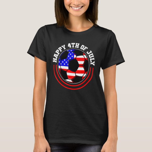 4th Of July Soccer Ball Patriotic Pride American F T-Shirt (Front)
