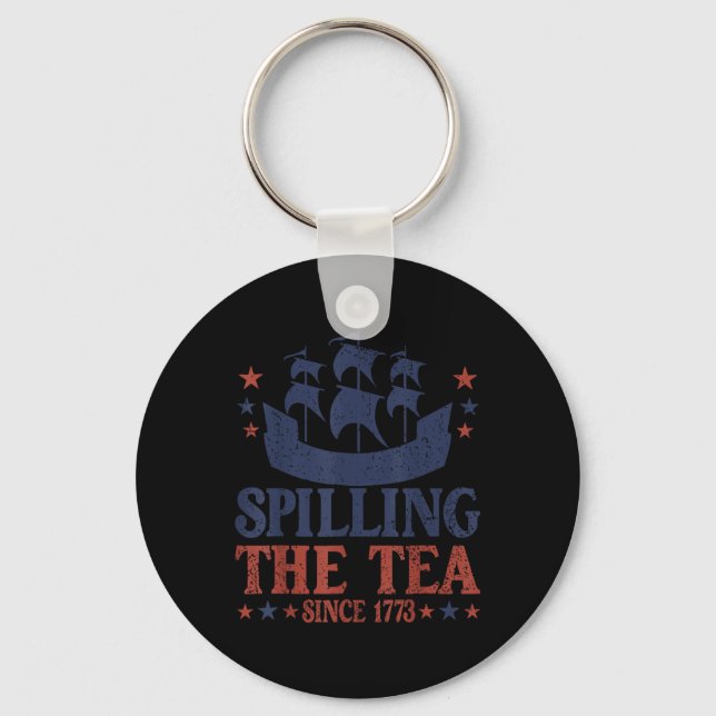 4th Of July Spilling The Tea Since 1773 Funny Retr Key Ring (Front)