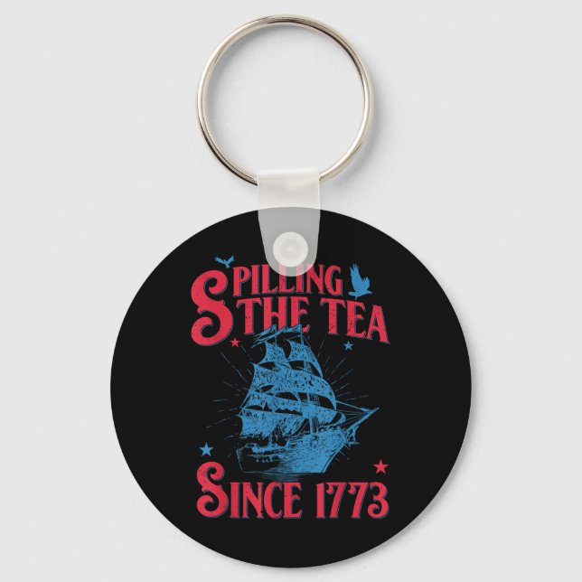 4th Of July Spilling The Tea Since 1773 Funny Retr Key Ring (Front)