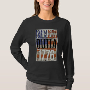4th of July Straight Outta 1776 US Flag America T-Shirt
