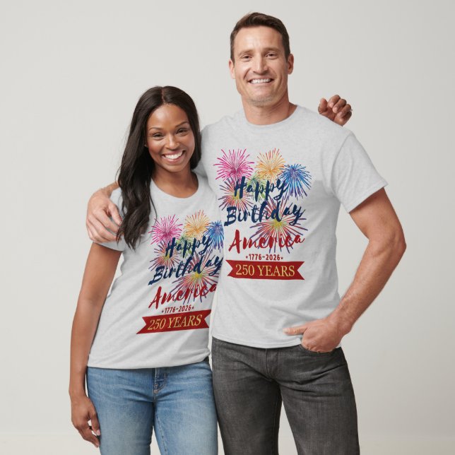 4th of July USA 250th Happy Birthday America T-Shirt (Unisex)