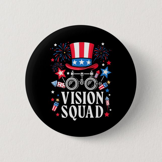 4th Of July Vision Squad Optometry Optician Optome 6 Cm Round Badge (Front)