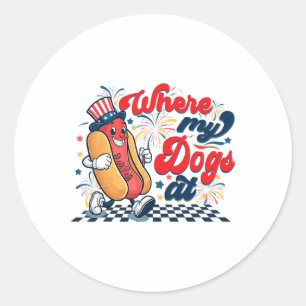 4th Of July Where My Dogs At Independence Day Classic Round Sticker