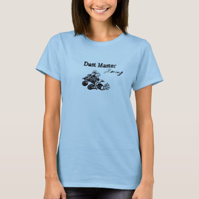 4wheeler, Dust Master, Racing T-Shirt (Front)