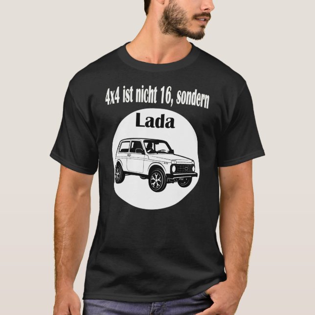 4x4 is not 16, but Lada Niva car owner T-Shirt (Front)