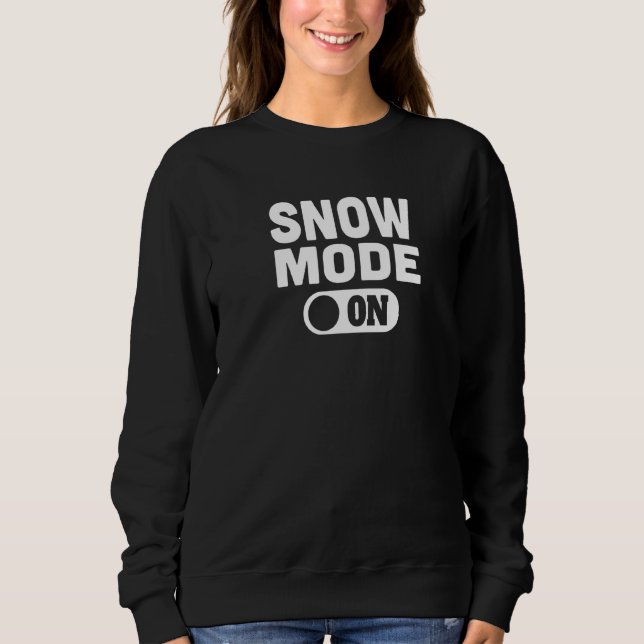 4x4 Snow Mode On Offroad Recovery Gear Sweatshirt (Front)
