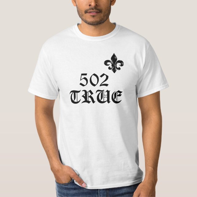502 TRUE custom T T-Shirt (Front)
