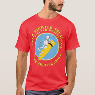 508th Fighter Squadron Fighter Bomber 404th Fighte T-Shirt